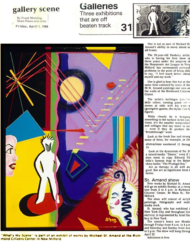 Michael St Amand  New Times Gallery Scene Art Rewiew 1988